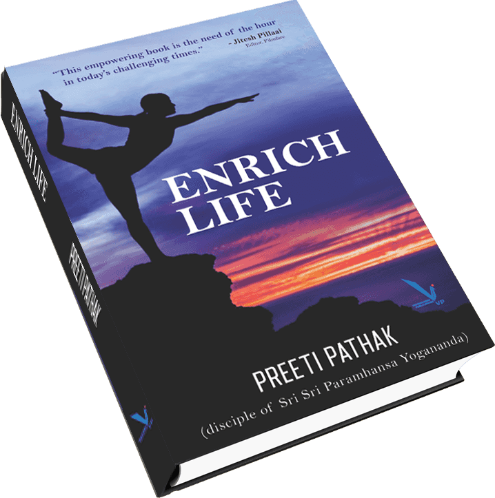 Excerpt from Enrich Life by Preeti Pathak.