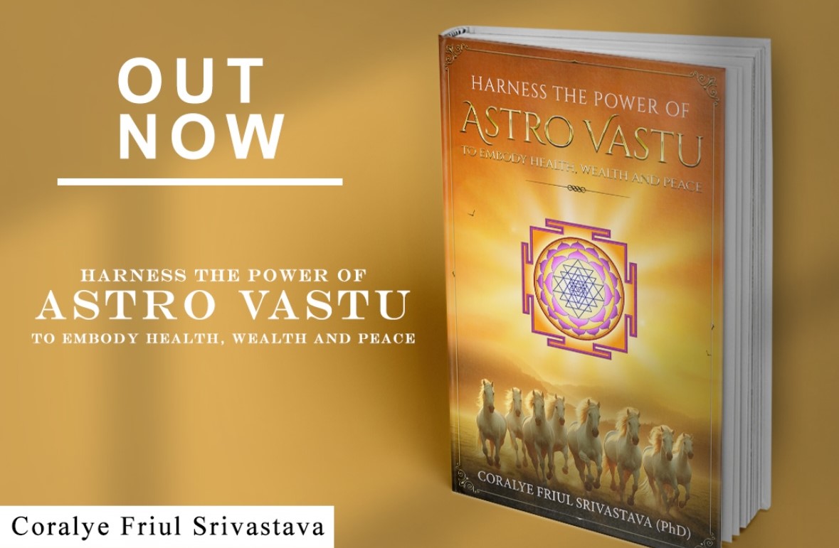 Harness the power of Astro Vastu, To Embody Health, Wealth and Peaceâ€